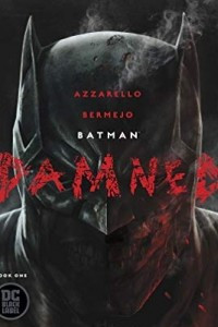 Книга Batman: Damned #1