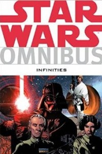 Книга Star Wars Omnibus: Infinities