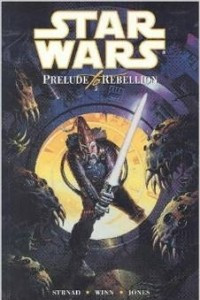 Книга Star Wars: Republic: Prelude to Rebellion