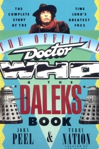 Книга The Official Doctor Who and the Daleks Book