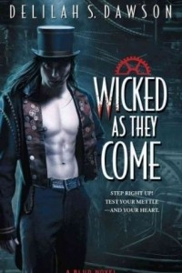 Книга Wicked As They Come