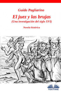 Книга El Juez Y Las Brujas