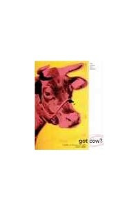 Книга Got Cow? Cattle in American Art, 1920-2000