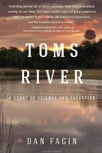 Книга Toms River: A Story of Science and Salvation