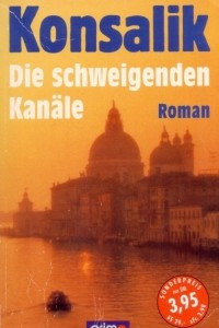 Книга Die schweigende Kanale