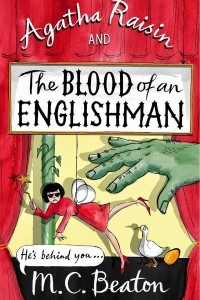 Книга Agatha Raisin and the Blood of an Englishman