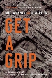 Книга Get A Grip: An Entrepreneurial Fable