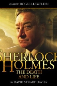 Книга Sherlock Holmes: The Death and Life