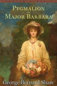 Книга Pygmalion and Major Barbara