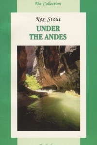 Under the Andes / Под Андами. Учебное пособие