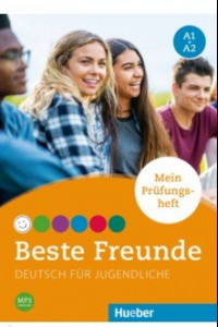 Книга Beste Freunde A1+A2. Mein Pruefungsheft