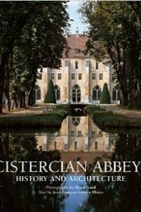 Книга Cistercian Abbeys (Essence of Culture)