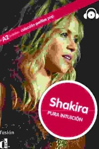 Книга Shakira. Pura intuicion (A2)
