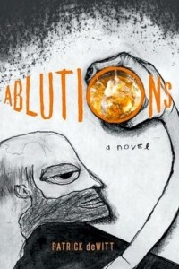 Книга Ablutions: Notes for a Novel