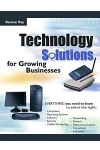 Книга Technology Solutions for Growing Businesses