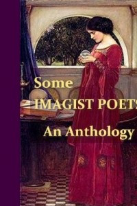 Книга Some Imagist Poets - An Anthology