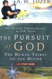 Книга The Pursuit of God