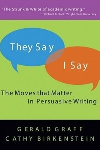 Книга They Say/I Say – The Moves that Matter in Academic Writing