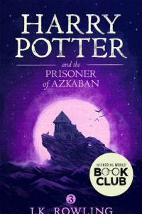 Книга Harry Potter and the Prisoner of Azkaban