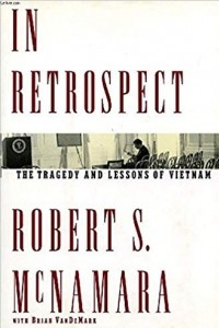 Книга In Retrospect: The Tragedy and Lessons of Vietnam