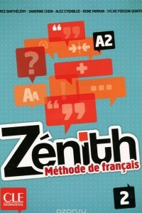 Книга Zenith: Methode de francais 2: A2 (+ DVD)