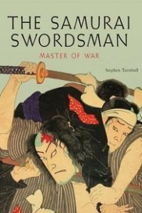 Книга The Samurai Swordsman: Master of War
