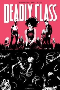 Книга Deadly Class, Vol. 5: Carousel