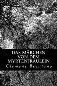 Книга Das Marchen von dem Myrtenfraulein