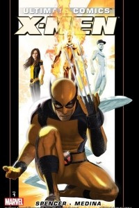 Книга Ultimate Comics X-Men By Nick Spencer, Vol. 1