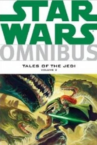 Star Wars Omnibus: Tales of the Jedi Volume 2