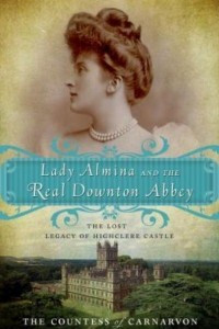 Книга Lady Almina and the Real Downton Abbey