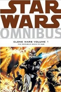 Книга Star Wars Omnibus: Clone Wars Volume 1: The Republic Goes to War