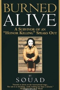 Книга Burned Alive: A Survivor of an 