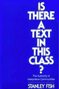 Книга Is There a Text in this Class?: The Authority of Interpretive Communities