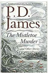 Книга The Mistletoe Murder and Other Stories