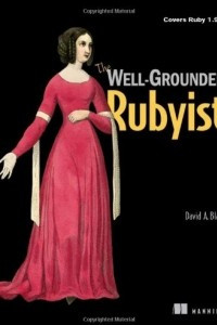 Книга The Well-Grounded Rubyist: Get the ebook FREE!