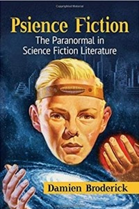 Книга Psience Fiction: The Paranormal in Science Fiction Literature