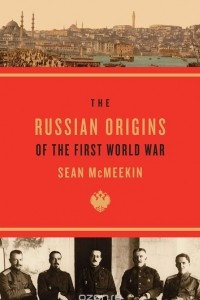Книга Russian Origins of the First World War