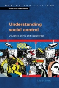 Книга Understanding Social Control: Crime and Social Order in Late Modernity