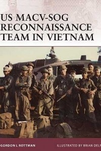Книга US MACV-SOG Reconnaissance Team in Vietnam