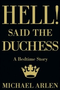 Книга Hell! Said the Duchess