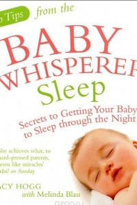 Книга Top Tips from the Baby Whisperer: Sleep
