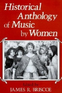 Книга Historical Anthology of Music by Women