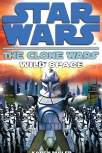 Книга Clone Wars: Wild Space
