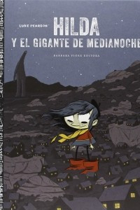 Книга HILDA Y EL GIGANTE DE MEDIANOCHE