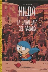 Книга HILDA Y LA CABALGATA DEL PAJARO