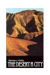 Книга The Desert a City