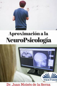 Книга Aproximación A La Neuropsicología