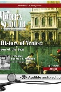 Книга A History of Venice: Queen of the Seas