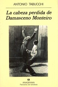 Книга La cabeza perdida de Damasceno Monteiro